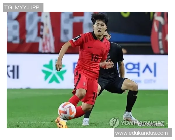 韩国队公布3月热身赛大名单孙兴慜李刚仁领衔杨贤俊强势回归